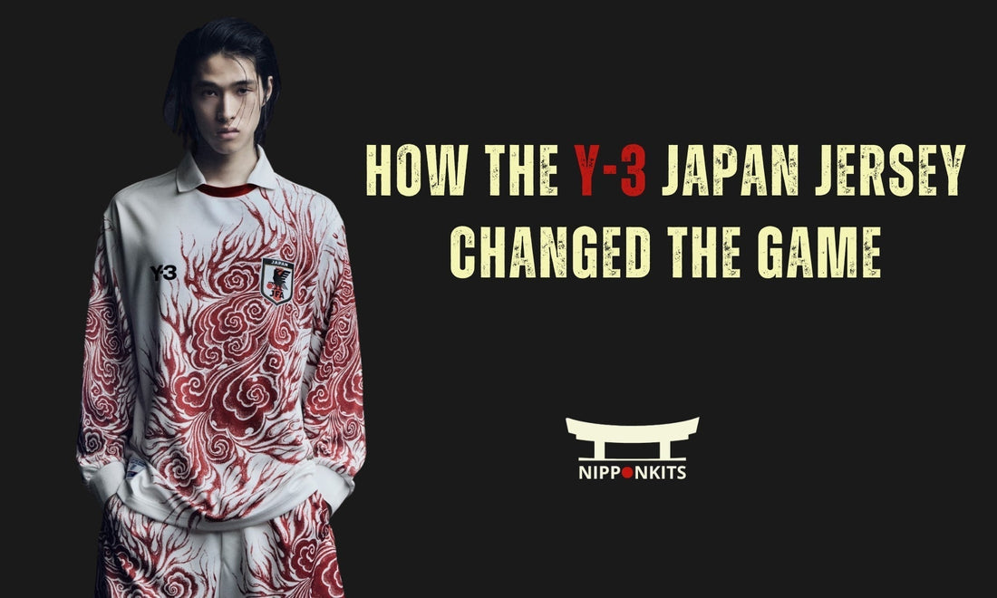 How the Y-3 Japan Jersey Changed the Game